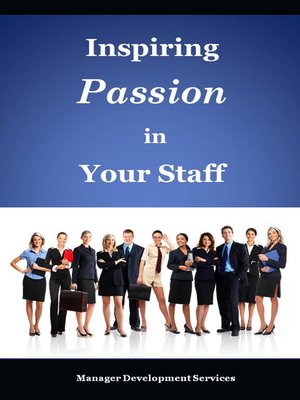 cover image of Inspiring Passion in Your Staff